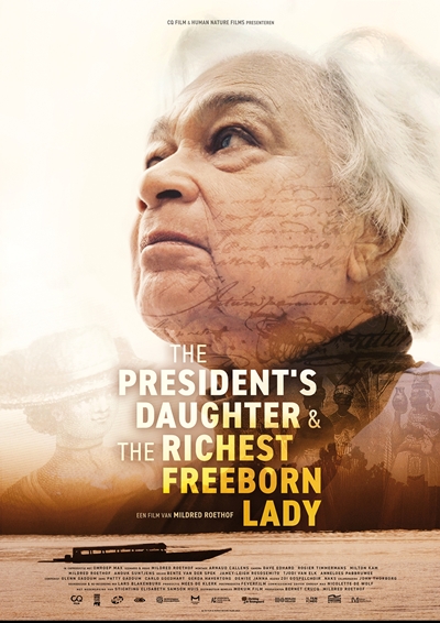 The President’s Daughter & the Richest Freeborn Lady (in samenwerking met Keti Koti Harderwijk)